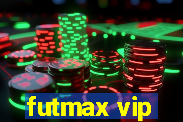 futmax vip